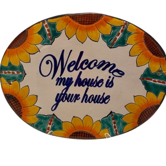 Mexican Folk Art Talavera Plaque Sunflowers Welcome My House is Your House